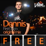 Dennis - First Disco ( Original Mix )