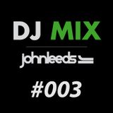 John Leeds Mix #003