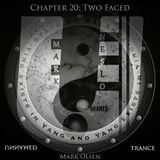 Unnamed Trance Chapter 20 (Two Faced pt.1)