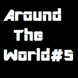 Around The World #5