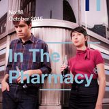In The Pharmacy #88 - October 2015