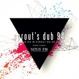 NOUS FM - sprout's dub 94 (Revenant & Keshigomu) - 2016年3月18日放送分