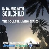 2016 Soulful Living Mix #03