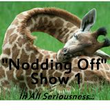 "Nodding Off" (Show 1: 07.10.12)