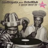 SoulBrigada pres. RebellDub