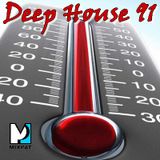 Deep House 91