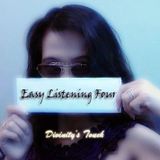 ღ♡Divinity's Touch♡ღ (¸.•`Easy Listening - Four ❥*´¨)
