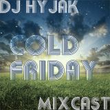 Hyjak Radio - Cold Friday