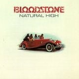 Bloodstone - Natural High