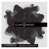 Nadia Popoff Podcast #031 @ La Clap (France)