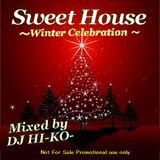 Sweet House~Winter Celebration~