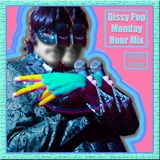 Dissy Pop Monday Mix
