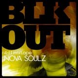 BLKOUT mixtape (April 2011) by Nova Soulz