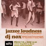 TheFlyingCarpet Ballroom*Special DiscoBoogie edition* (14jun12) - Jazzee Loudness & Dj Nox