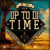 Zilla - Up to di time vol 6 ( April 2014 )
