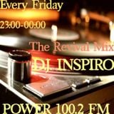 Dj Inspiro 'The Revival Mix' @ Power 100.2