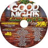 GoodNights Christmas & End Of Year 2015 Mixtape Special
