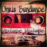 Chris Sundance's Mixtape Mixtape