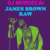 JAMES BROWN RAW