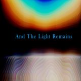 The Light Remains