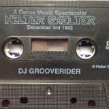 Side B - Grooverider at Helter Skelter 3rd December 1993