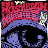 S-10/05 • MushroomMachineClub