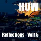 HUW - Reflections Vol15. Last of the Summer Sun