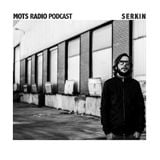 Serkin (BCN) - A Podcast to Mots Radio