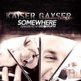 Kaiser Gayser's 'SomeWhere' @InsomniaFM Episode N062 February 2015