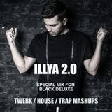Twerk / Mashup / Trap mix for Black Deluxe Radioshow