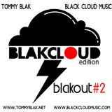 BlakOut #2: Black Cloud Edition