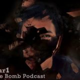Mar1's Time Bomb Podcast #12
