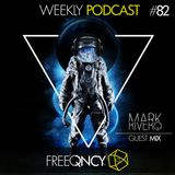 FreeQNCY PODCAST #82 GUEST MIX MARK RIVERO