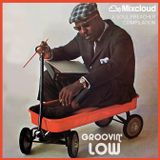 Groovin’ Low