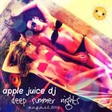 Apple Juice DJ - Deep Summer Nights (Promo Mix August 2014)