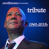 erroll brown (hot chocolate) tribute
