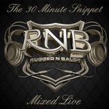 The 30 Minute Snippet V11 - Special