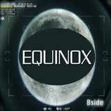 Equinox Session (Bside)