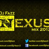 Dj Fazz Nexus 2012