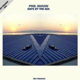 Test Pressing 056 / Phil Mison / Days By The Sea