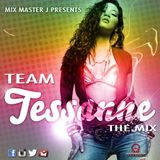 Mixmaster J - Team Tessanne Chin MixTape