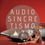 Audiosincretismo △ 2.31