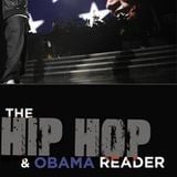 IASPM-US Interview Series: Travis L. Gosa and Erik Nielson, eds., The Hip Hop & Obama Reader