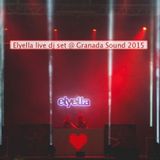 Elyella live dj set @Granada Sound 2015