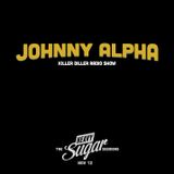 The Heavy Sugar sessions - DJ Johnny Alpha, Nov '12