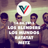 Vigía 14.04.2015: Los Blenders, Los Mundos, Ratatat y Metz.