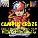 CAMPUS CRAZE BY PAUL GUEVARRA