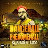 Dancehall Phenomenall by Dj Phenom