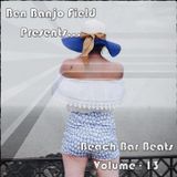 Beach Bar Beats - Volume 13