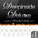 DEEPINSIDE DELUXE @ MURANO Paris (May 2011) Part.1